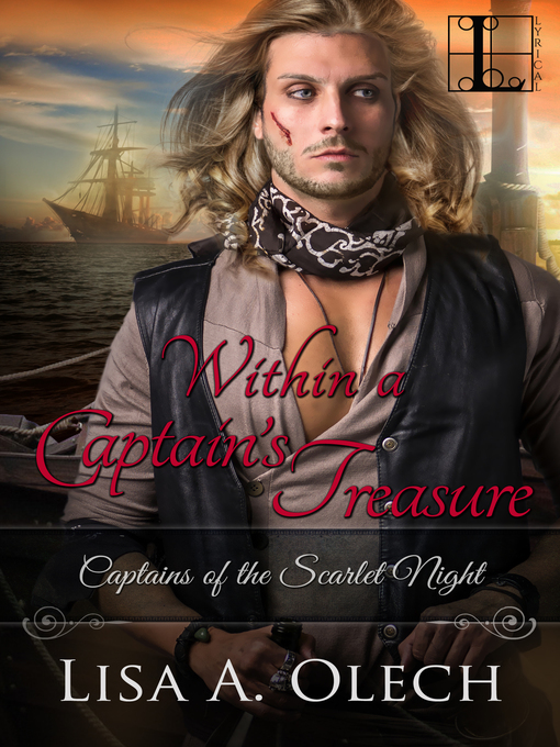 Title details for Within a Captain's Treasure by Lisa A. Olech - Available